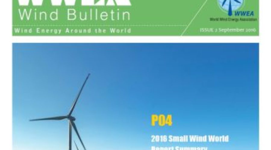WWEA Bulletin Issue 2-2016: Small Wind Special